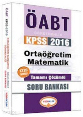 Öabt Kpss Ortaöğretim Matematik Öğretmenliği; Tamamı Çözümlü Soru Bankası 2016