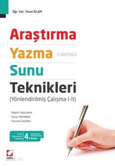  Araştırma Yazma Sunu Teknikleri Yönlendirilmiş Çalışma I II | Araştırma Yazma Sunu Teknikleri Yönlendirilmiş Çalışma I II | Yücel İslam | Seçkin Yayıncılık | 9789750236884 