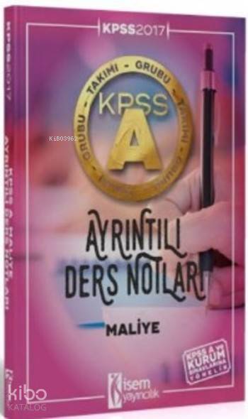 KPSS A Grubu Maliye Ayrıntılı Ders Notları 2017