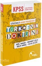 KPSS Türkçenin Doktrini Çözümlü Soru Bankası