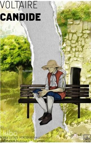  Candide | Candide | Voltaire (François Marie Arouet Voltaire) | S İpek Ortaer Montanari | Alican Saygı Ortanca | Fatma Süleymanoğlu | İthaki Yayınları | 9786053757924 