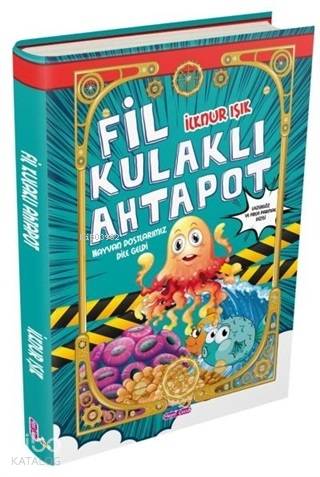  Fil Kulaklı Ahtapot | Fil Kulaklı Ahtapot | İlknur Işık | Hepsi Çocuk Yayınevi | 9786055109516 