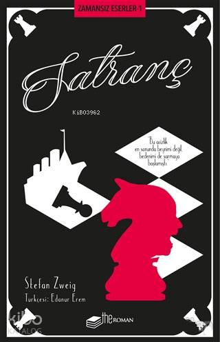  Satranç | Satranç | Stefan Zweig | Edanur Erem | Theroman | 9786057950383 