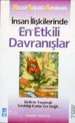  En Etkili Davranışlar | Recep Şükrü Apuhan | Timaş Yayınları | 9799753623734 | 