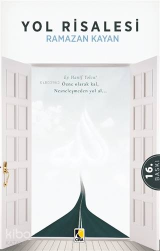  Yol Risalesi | Yol Risalesi | Ramazan Kayan | Çıra Yayınları | 9789756353974 