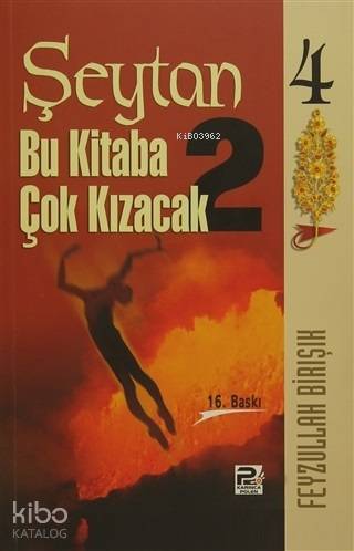  Şeytan Bu Kitaba Çok Kızacak 2 | Şeytan Bu Kitaba Çok Kızacak 2 | Feyzullah Birışık | Karınca & Polen Yayınları | 9789759066154 