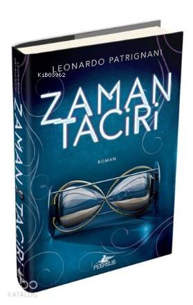  Zaman Taciri | Doğanay Banu Pinter | Dilara Anıl Özgen | Meral Gök | Leonardo Patrignani | Fatma Can | Pegasus Yayıncılık | 9786052997895 | 