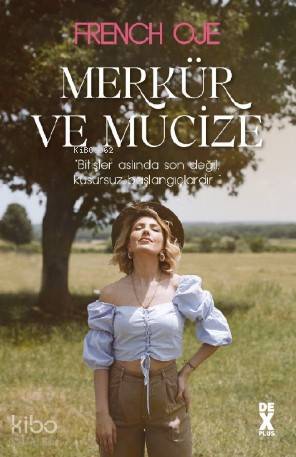  Merkür ve Mucize | French Oje | Dex Kitap | 9786050975499 | 