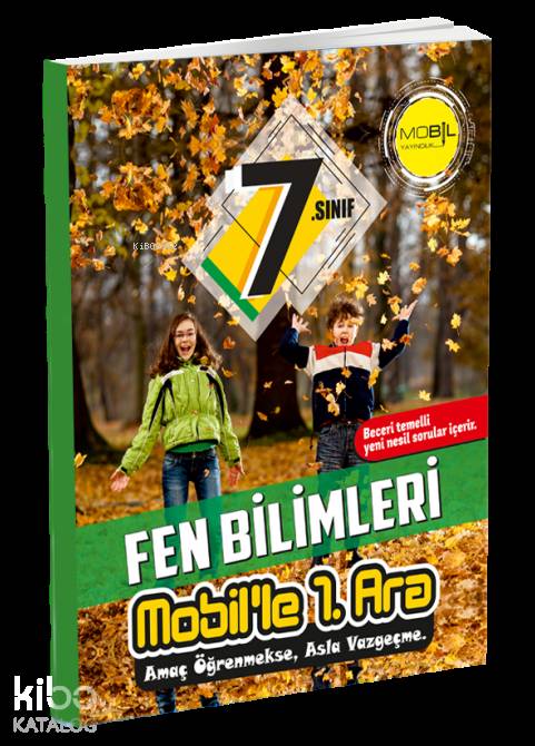 Mobil Yayınları 7. Sınıf Fen Bilimleri Mobil le 1. Ara Mobil 