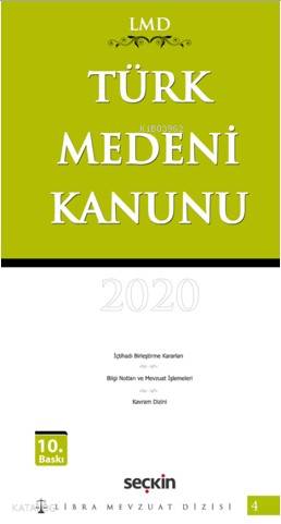  Türk Medeni Kanunu | Türk Medeni Kanunu | Mutlu DinçÇilem Bahadır | Seçkin Yayıncılık | 9789750262982 