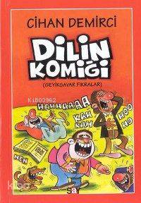  Dilin Komiği | Dilin Komiği | Cihan Demirci | Say Yayınları | 9789754684179 