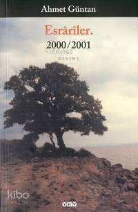  Esrariler 2000/2001 | Esrariler 2000/2001 | Ahmet Güntan | Yapı Kredi Yayınları ( YKY ) | 9789750806100 