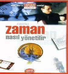  Zaman Nasıl Yönetilir | Ron Fry | Feride Kurtulmuş | Timaş Yayınları | 9789753624893 