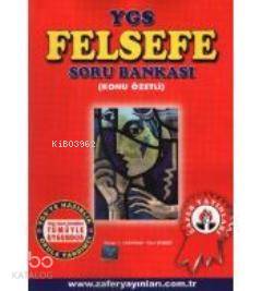 YGS Felsefe Konu Özetli Soru Bankası