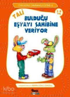  Tali Bulduğu Eşyayı Sahibine Veriyor | Berrin Göncü Işıkoğlu | Nesil Yayınları | 9789752697508 | 