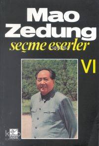  Mao Zedung Seçme Eserler VI | Mao Zedung | Kaynak Yayınları | 9789753433075 | 
