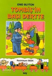 Tombiş'in Başı Dertte; Tombiş Kitaplar 8