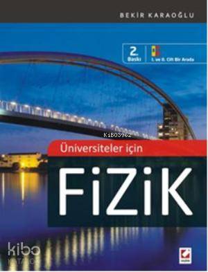  Fizik | Fizik | Bekir Karaoğlu | Seçkin Yayıncılık | 9789750225116 