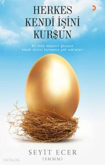  Herkes Kendi İşini Kursun | Herkes Kendi İşini Kursun | Diren Yardımlı | Seyit Ecer | Cinius Yayınları | 9786053233053 