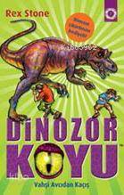 Dinozor Koyu 10; Vahşi Canavardan Kaçış