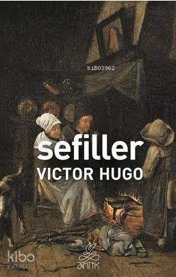  Sefiller | Sefiller | Victor Hugo | Antik Yayınları | 9786054985326 