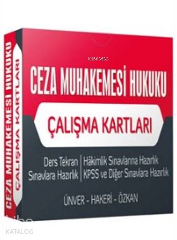  Ceza Muhakemesi Hukuku Çalışma Kartları | Ceza Muhakemesi Hukuku Çalışma Kartları | Hakan Hakeri | Yener Ünver | Halid Özkan | Hakan HakeriHalid ÖzkanYener Ünver | Adalet Yayınevi | 9786051469027 