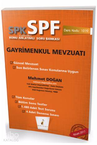  SPK SPF Gayrimenkul Mevzuatı Konu Anlatımlı Soru Bankası 1019 | SPK SPF Gayrimenkul Mevzuatı Konu Anlatımlı Soru Bankası 1019 | Mehmet Doğan | Pelikan Yayınevi | 9789752428379 
