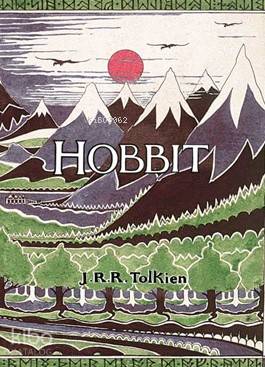  Hobbit (Ciltli) | JRR Tolkien | Gamze Sarı | Alican Saygı Ortanca | Tuğçe Nida Sevin | Emre Aygün | İthaki Yayınları | 9786053757351 | 