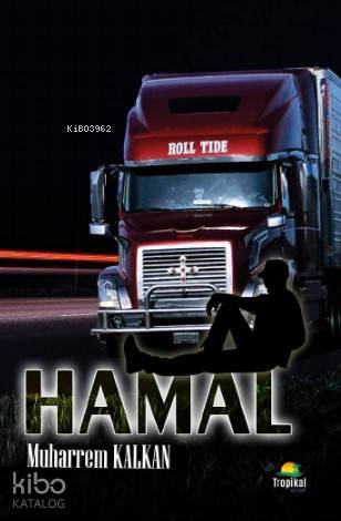  Hammal | Muharrem Kalkan | Tropikal Kitap | 9786057758477 | 