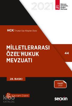  Milletlerarası Özel Hukuk Mevzuatı | Milletlerarası Özel Hukuk Mevzuatı | Kolektif | Remzi Özmen | Seçkin Yayıncılık | 9789750264627 