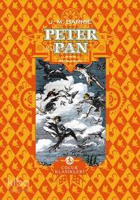  Peter Pan (Ciltli) | Peter Pan (Ciltli) | James Matthew Barrie | Betül Avunç | RES F D BEDFORD | Türkiye İş Bankası Kültür Yayınları | 9789754588736 