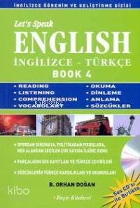  Lets Speak English / İngilizce Türkçe Book 4 | Bekir Orhan Doğan | Beşir Kitabevi | 9789944035200 | 