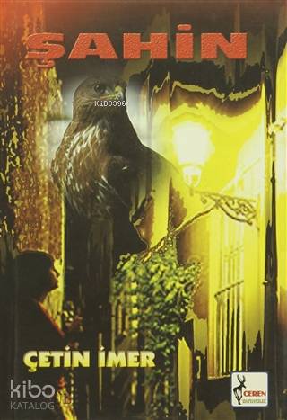  Şahin / Hiç Kimse (2 Kitap) Ciltli | Çetin İmer | Şeref Kurtiş | Ceren Yayıncılık ve Kitabevi | 9789750175053 | 