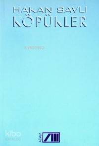  Köpükler | Hakan Savlı | Adam Yayınları | 9789754183979 | 