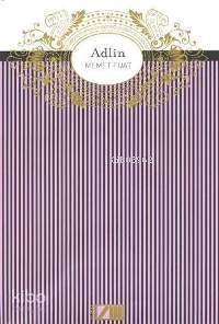  Adlin | Mehmed Fuad | Adam Yayınları | 9789754187533 | 