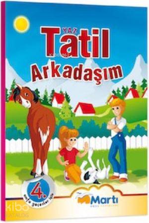 3. Sınıf - Yaz Tatil Arkadaşım; 4. Sınıfa Geçenler İçin
