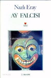  Ay Falcısı | Nazlı Eray | Can Yayınları | 9789755104546 | 