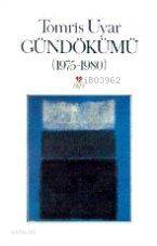  Gündökümü(1975 1980) | Tomris Uyar | Can Yayınları | 9789755101538 | 