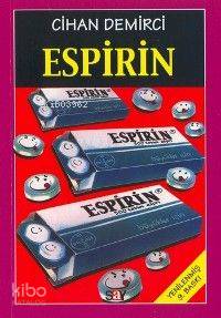  Espirin | Espirin | Cihan Demirci | Say Yayınları | 9789754684520 