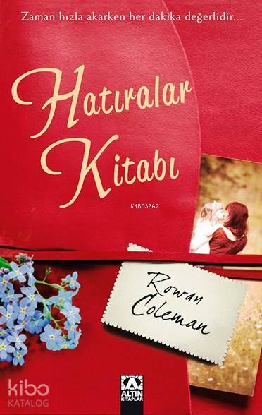  Hatıralar Kitabı | Rowan Coleman | Esat Ören | Altın Kitaplar | 9789752119499 | 
