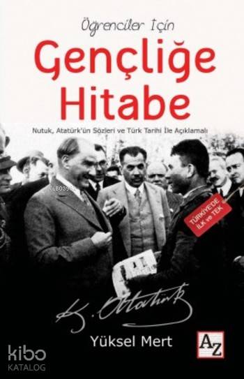  Gençliğe Hitabe Öğrenciler İçin | Yüksel Mert | MEndülüs Özbay | Mehmet Zekai KüpçükSelçuk Alkan | Az Kitap | 9786059272865 | 