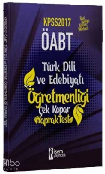 2017 KPSS ÖABT Türk Dili ve Edebiyatı Öğretmenliği Çek Kopar Yaprak