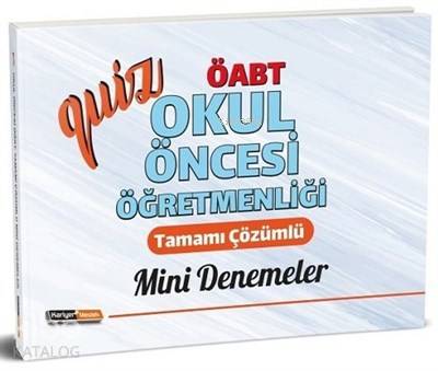 2020 ÖABT Quiz Okul Öncesi Öğretmenliği Tamamı Çözümlü Mini Denemeler