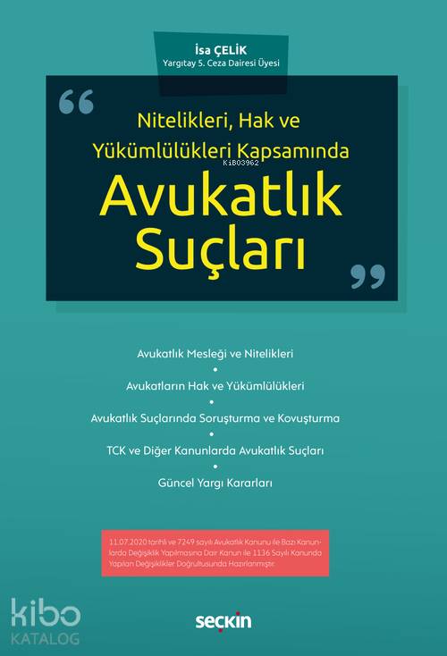  Avukatlık Suçları | Avukatlık Suçları | İsa Çelik | Seçkin Yayıncılık | 9789750260582 
