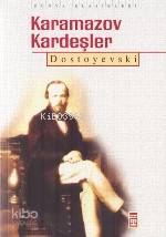  Karamazov Kardeşler | Fyodor Mihayloviç Dostoyevski | Recep Şükrü Güngör | Timaş Yayınları | 9799752630481 | 