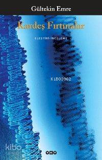  Kardeş Fırtınalar | Kardeş Fırtınalar | Gültekin Emre | Yapı Kredi Yayınları ( YKY ) | 9789750813269 