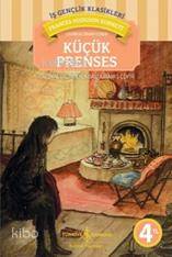  Küçük Prenses | Küçük Prenses | Frances Hodgson Burnett | Sinan Ezber | Türkiye İş Bankası Kültür Yayınları | 9789944882811 