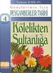 Kölelikten Sultanlığa | Kölelikten Sultanlığa | Sadettin Kaplan | Alioğlu Yayınevi | 9789757766599 