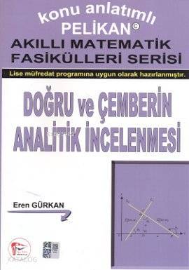 Konu Anlatımlı Akıllı Matematik Fasikülleri Serisi - Doğru ve Çemberin Analitik İncelenmesi