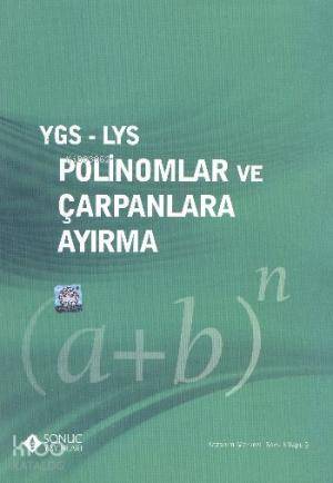YGS LYS Polinomlar ve Çarpanlara Ayırma